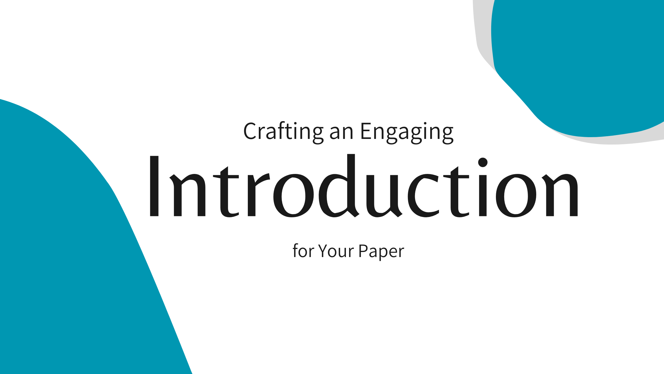 Crafting an Engaging Introduction for Your Paper