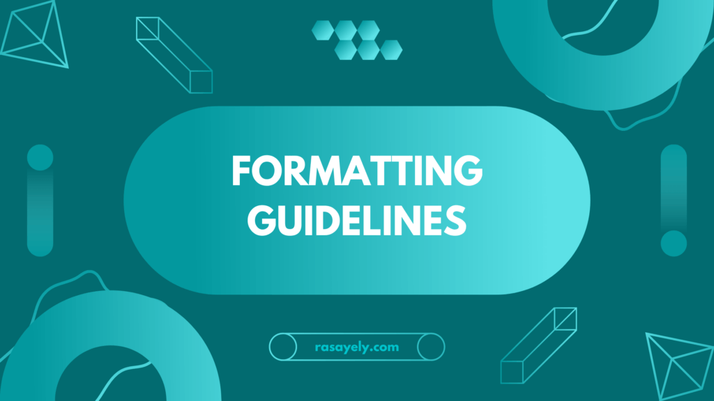 Formatting Guidelines