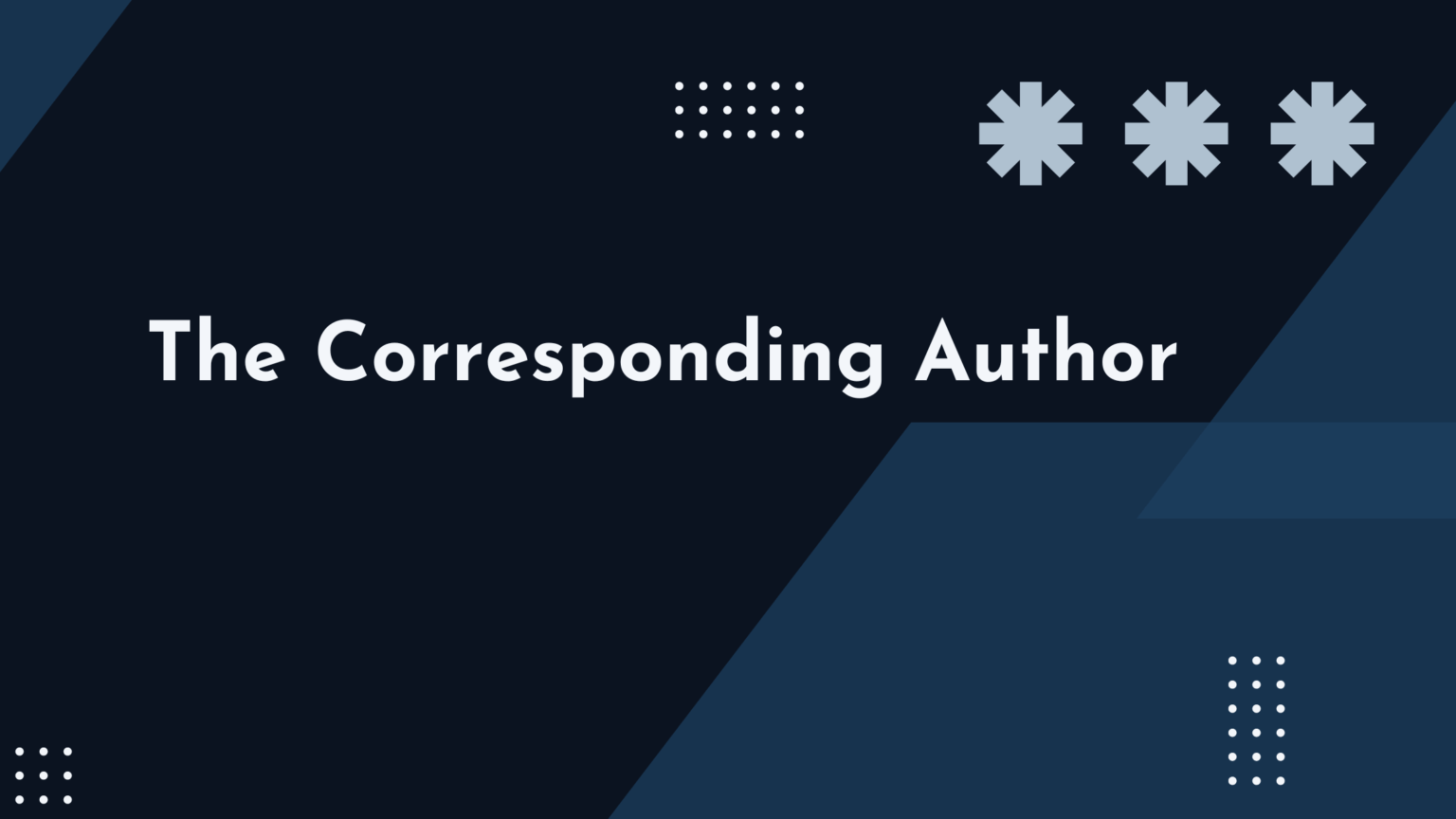 Who is the Corresponding Author? The Complete Guide Rasayely